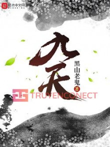 Cửu Thiên - truyenconect.com